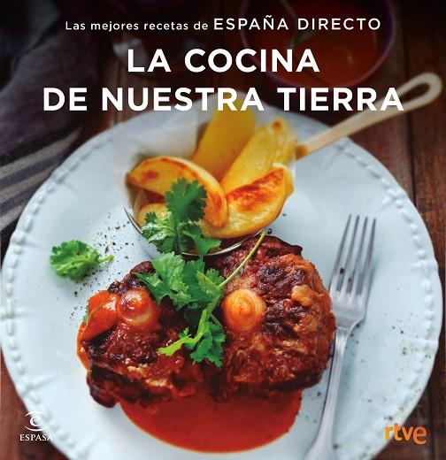 COCINA DE NUESTRA TIERRA, LA | 9788467051414 | RTVE | Cooperativa Cultural Rocaguinarda