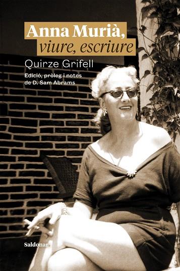 ANNA MURIÀ, VIURE, ESCRIURE | 9788417611965 | GRIFELL, QUIRZE | Cooperativa Cultural Rocaguinarda
