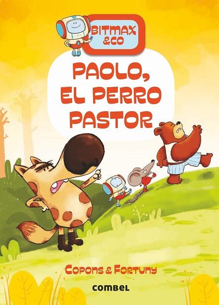 PAOLO, EL PERRO PASTOR | 9788491016649 | COPONS RAMON, JAUME | Cooperativa Cultural Rocaguinarda