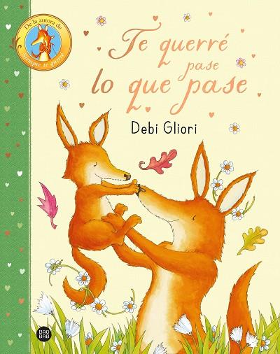 TE QUERRÉ PASE LO QUE PASE | 9788408296010 | GLIORI, DEBI | Cooperativa Cultural Rocaguinarda