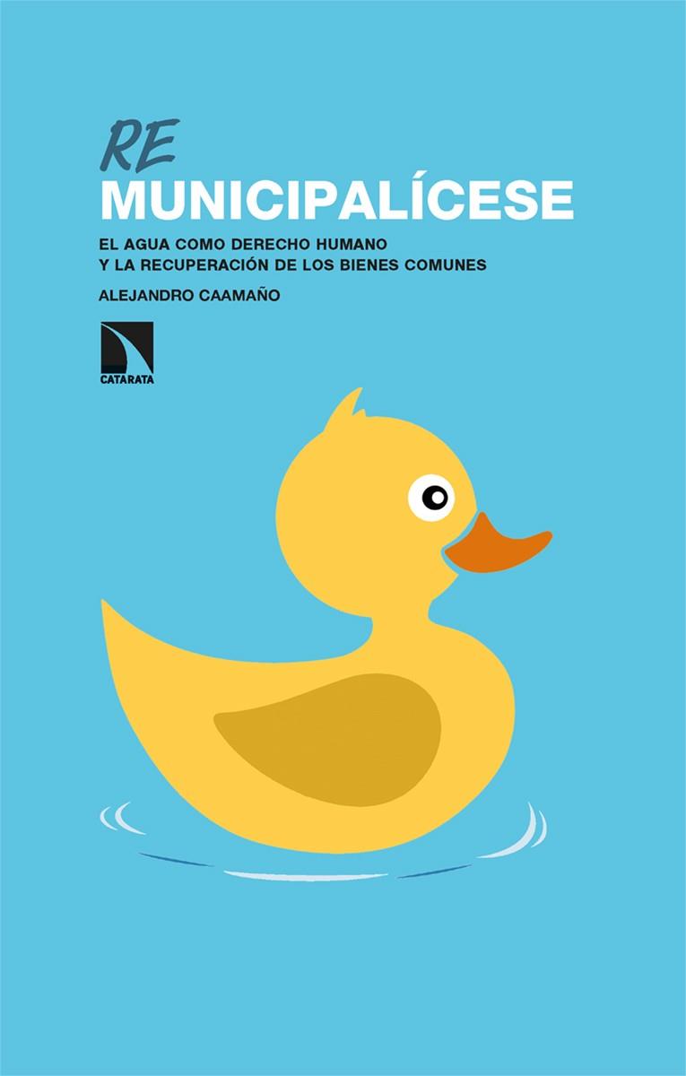 REMUNICIPALÍCESE | 9788413525204 | CAAMAÑO, ALEJANDRO | Cooperativa Cultural Rocaguinarda
