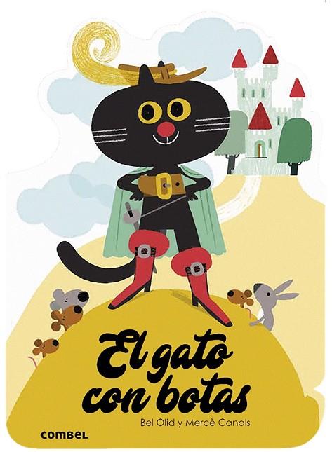 GATO CON BOTAS, EL | 9788491014591 | OLID BAEZ, BEL | Cooperativa Cultural Rocaguinarda
