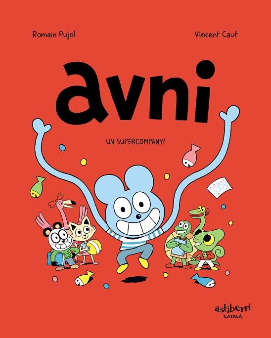 AVNI 2. UN SUPERCOMPANY! | 9788418215438 | PUJOL, ROMAIN/CAUT, VINCENT | Cooperativa Cultural Rocaguinarda