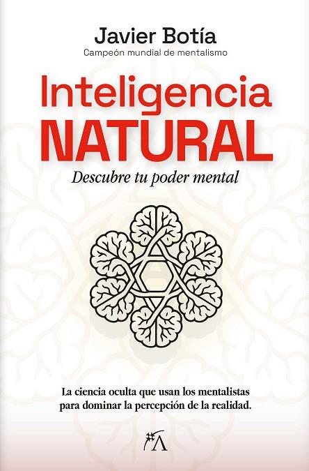 INTELIGENCIA NATURAL | 9788410354739 | BOTÍA, JAVIER | Cooperativa Cultural Rocaguinarda