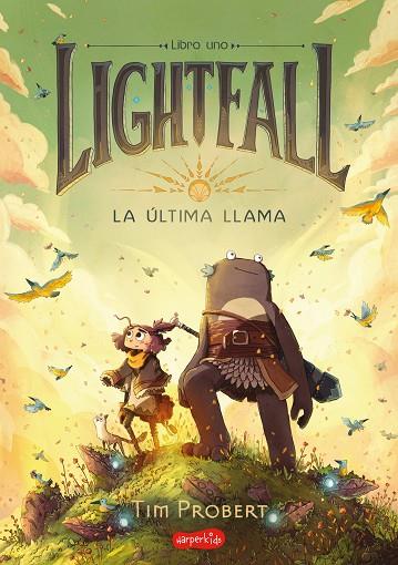 LIGHTFALL. LA ÚLTIMA LLAMA | 9788418279997 | PROBERT, TIM | Cooperativa Cultural Rocaguinarda