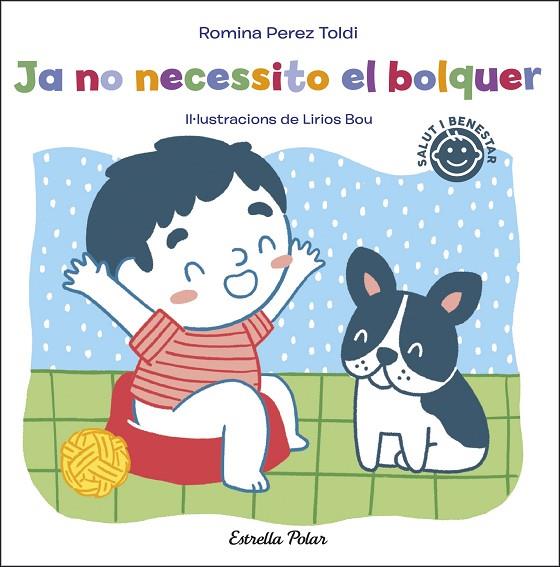 JA NO NECESSITO EL BOLQUER | 9788413891811 | PEREZ TOLDI, ROMINA | Cooperativa Cultural Rocaguinarda