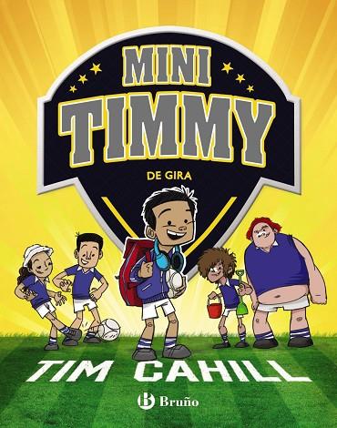 MINI TIMMY - DE GIRA | 9788469626368 | CAHILL, TIM | Cooperativa Cultural Rocaguinarda