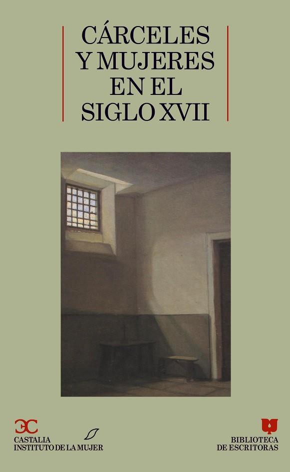 CARCELES Y MUJERES EN EL SIGLO XVII | 9788470395970 | VARIOS AUTORES | Cooperativa Cultural Rocaguinarda