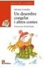 DESEMBRE CONGELAT I ALTRES CONTES, UN | 9788448910150 | COMELLES, SALVADOR | Cooperativa Cultural Rocaguinarda