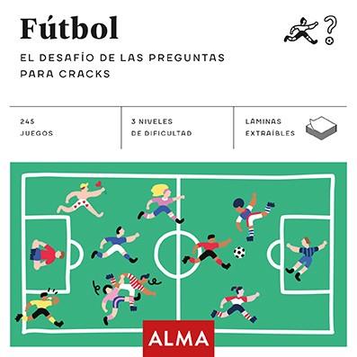 FÚTBOL. EL DESAFÍO DE LAS PREGUNTAS PARA CRACKS (CUADRADOS DE DIVERSIÓN) | 9788417430009 | ANDERS PRODUCCIONES | Cooperativa Cultural Rocaguinarda