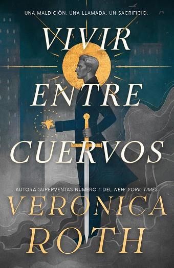 VIVIR ENTRE CUERVOS | 9788410163966 | ROTH, VERONICA | Cooperativa Cultural Rocaguinarda