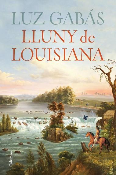 LLUNY DE LOUISIANA | 9788466430029 | GABÁS, LUZ | Cooperativa Cultural Rocaguinarda