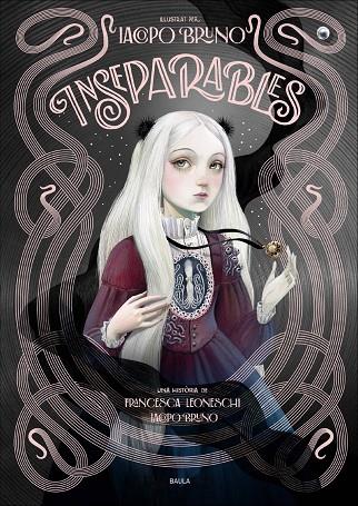 INSEPARABLES | 9788447954506 | LEONESCHI, FRANCESCA/BRUNO, IACOPO | Cooperativa Cultural Rocaguinarda