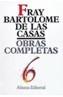 OBRAS COMPLETAS  6: APOLOGETICA HISTORIA SUMARIA 1 | 9788420640662 | CASAS, BARTOLOME DE LAS | Cooperativa Cultural Rocaguinarda