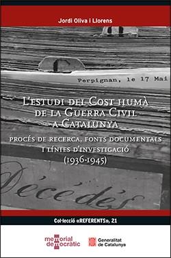 ESTUDI DEL COST HUMÀ DE LA GUERRA CIVIL A CATALUNYA/L' | 9788410144491 | OLIVA I LLORENS, JORDI | Cooperativa Cultural Rocaguinarda