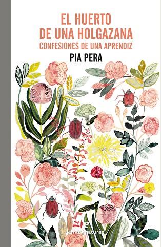 HUERTO DE UNA HOLGAZANA, EL | 9788419158055 | PERA, PIA | Cooperativa Cultural Rocaguinarda