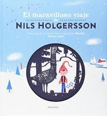 MARAVILLOSO VIAJE DE NILS HOLGERSSON, EL | 9788414005590 | LAGERLÖF, SELMA | Cooperativa Cultural Rocaguinarda