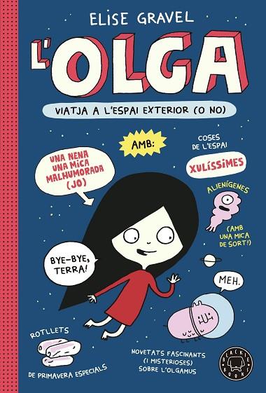 OLGA VIATJA A L'ESPAI EXTERIOR (O NO) | 9788418733970 | GRAVEL, ELISE | Cooperativa Cultural Rocaguinarda