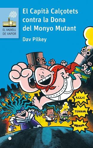 CAPITA CALÇOTETS CONTRA LA DONA MONYO, EL | 9788466141642 | PILKEY, DAV | Cooperativa Cultural Rocaguinarda