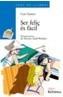 SER FELIÇ ES FACIL | 9788448917548 | SANTOS, CARE | Cooperativa Cultural Rocaguinarda