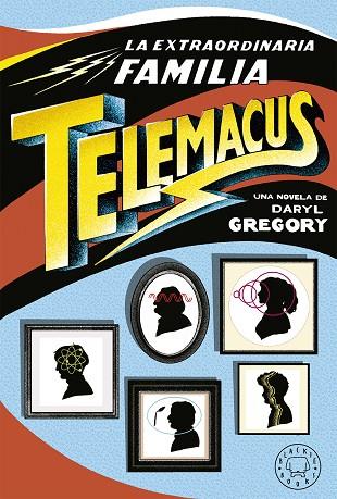 EXTRAORDINARIA FAMILIA TELEMACUS, LA | 9788417059521 | GREGORY, DARYL | Cooperativa Cultural Rocaguinarda