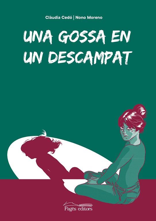 GOSSA EN UN DESCAMPAT, UNA | 9788413034164 | CEDÓ CASTILLO, CLÀUDIA/MORENO LASTRA, FERNANDO "NONO" | Cooperativa Cultural Rocaguinarda
