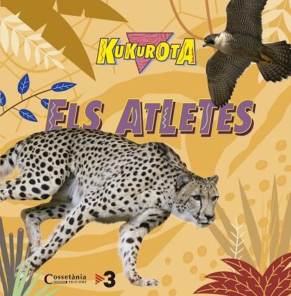 KUKUROTA ELS ATLETES | 9788490345368 | SAÑÉ I PONS, JAUME/BROQUETAS SOLANS, CRISTINA | Cooperativa Cultural Rocaguinarda