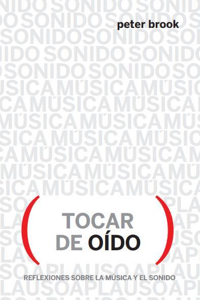 TOCAR DE OÍDO | 9788412087635 | BROOK, PETER | Cooperativa Cultural Rocaguinarda
