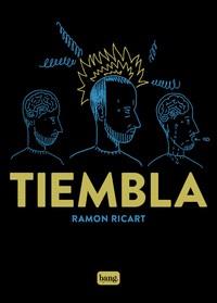 TIEMBLA | 9788413714059 | RICART, RAMON | Cooperativa Cultural Rocaguinarda