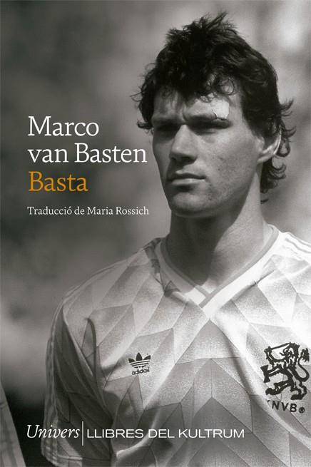 BASTA | 9788418375569 | VAN BASTEN, MARCO | Cooperativa Cultural Rocaguinarda