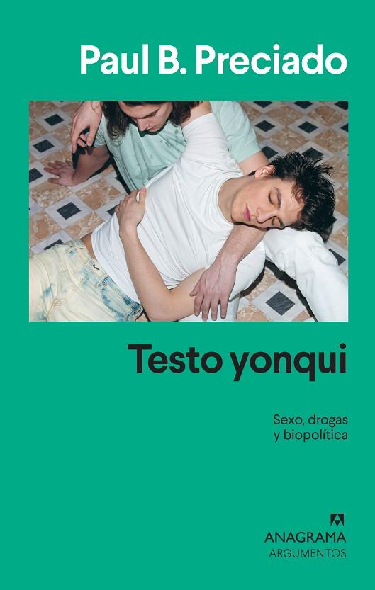 TESTO YONQUI | 9788433964533 | PRECIADO, PAUL B. | Cooperativa Cultural Rocaguinarda