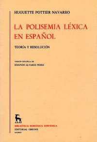 POLISEMIA LEXICA EN ESPAÑOL, LA | 9788424914493 | POTTIER NAVARRO, HUGUETE | Cooperativa Cultural Rocaguinarda