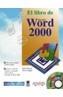 WORD 2000, EL LIBRO DE | 9788441509184 | HESLOP, BRENT / ANGELL, DAVID | Cooperativa Cultural Rocaguinarda