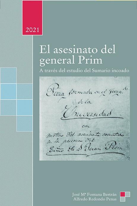 ASESINATO DEL GENERAL PRIM, EL  | 9788412274455 | FONTANA BERTRÁN, JOSÉ MARÍA/REDONDO PENAS, ALBERTO | Cooperativa Cultural Rocaguinarda