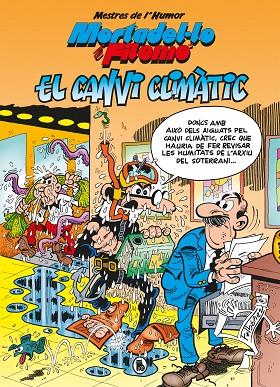 MESTRES DE L'HUMOR. EL CANVI CLIMÀTIC (MESTRES DE L'HUMOR 58) | 9788402424709 | IBÁÑEZ, FRANCISCO | Cooperativa Cultural Rocaguinarda