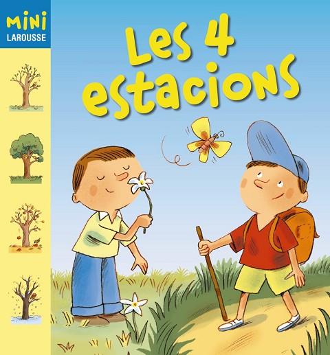 4 ESTACIONS, LES | 9788415785002 | LAROUSSE EDITORIAL | Cooperativa Cultural Rocaguinarda