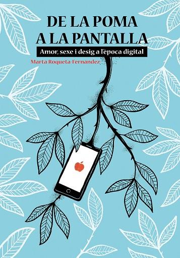 DE LA POMA A LA PANTALLA | 9788413031286 | ROQUETA-FERNÀNDEZ, MARTA | Cooperativa Cultural Rocaguinarda