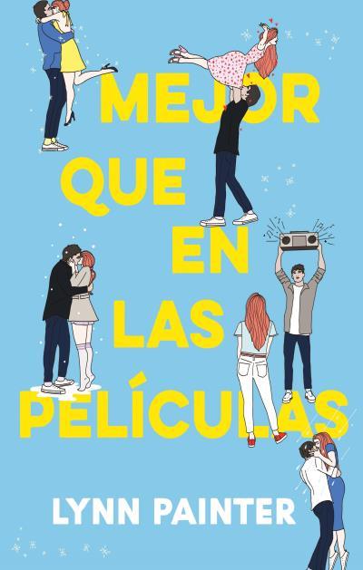 MEJOR QUE EN LAS PELÍCULAS | 9788419252180 | PAINTER, LYNN | Cooperativa Cultural Rocaguinarda