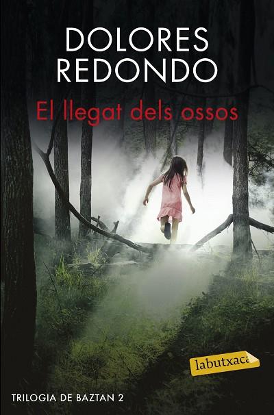 LLEGAT DELS OSSOS, EL | 9788416600045 | DOLORES REDONDO | Cooperativa Cultural Rocaguinarda