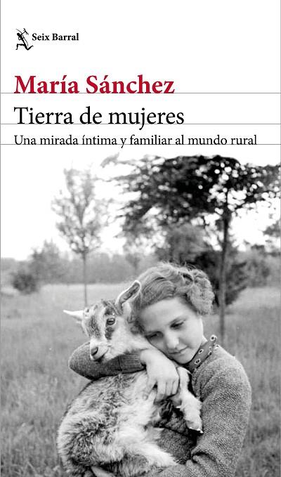 TIERRA DE MUJERES | 9788432234682 | SÁNCHEZ, MARÍA | Cooperativa Cultural Rocaguinarda