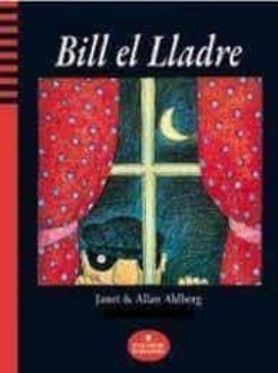 BILL EL LLADRE | 9788412575613 | AHLBERG, ALLAN | Cooperativa Cultural Rocaguinarda