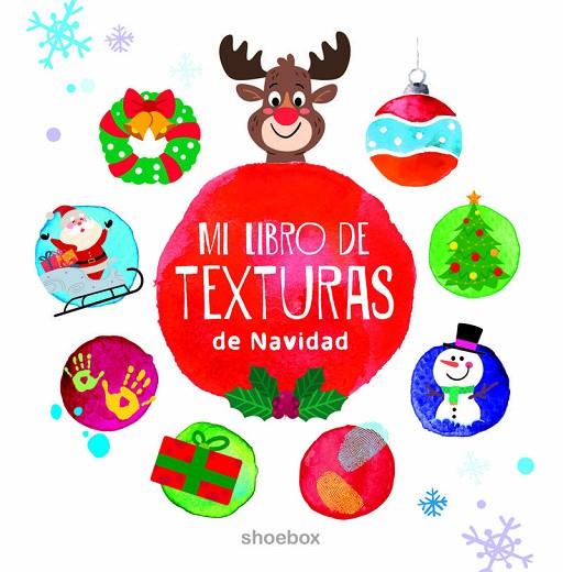 LIBRO DE TEXTURAS DE NAVIDAD, MI | 9781773886961 | AA.VV. | Cooperativa Cultural Rocaguinarda