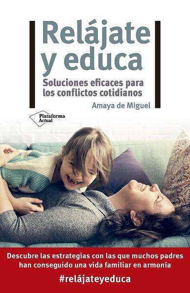 RELÁJATE Y EDUCA | 9788418582622 | DE MIGUEL, AMAYA | Cooperativa Cultural Rocaguinarda