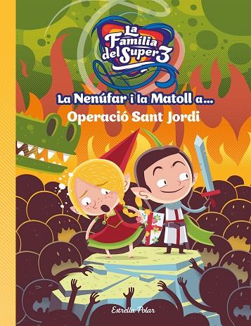 NENÚFAR I LA MATOLL A... OPERACIÓ SANT JORDI, LA | 9788491377764 | SANTI ANAYA | Cooperativa Cultural Rocaguinarda