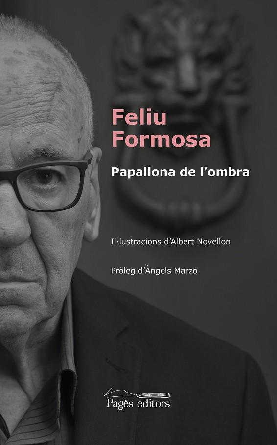 PAPALLONA DE L'OMBRA | 9788499759203 | FORMOSA TORRES, FELIU/NOVELLON CASABON, ALBERT | Cooperativa Cultural Rocaguinarda