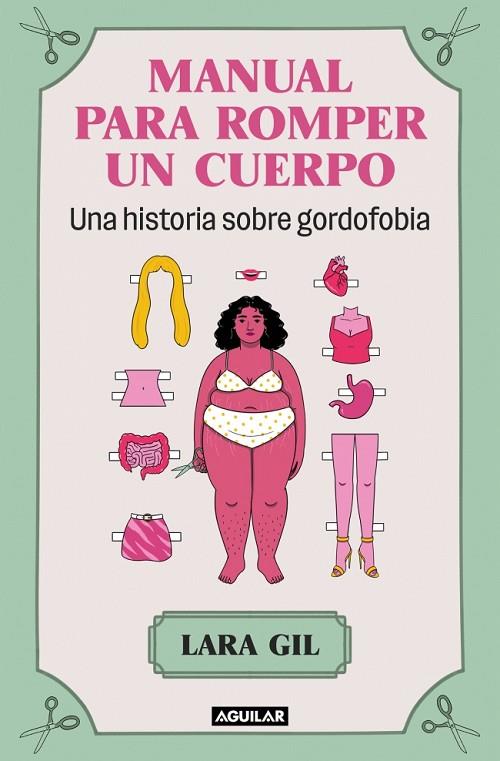MANUAL PARA ROMPER UN CUERPO | 9788403524071 | GIL, LARA | Cooperativa Cultural Rocaguinarda