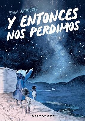 Y ENTONCES NOS PERDIMOS (EDICIÓN BOLSILLO) | 9788467985214 | ANDREWS, RYAN | Cooperativa Cultural Rocaguinarda