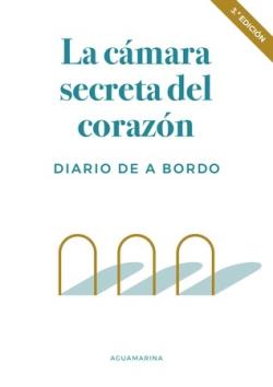 CÁMARA SECRETA DEL CORAZÓN, LA | 9788409414024 | AGUAMARINA | Cooperativa Cultural Rocaguinarda