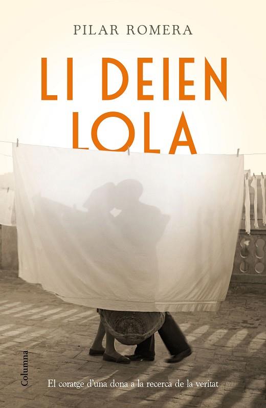 LI DEIEN LOLA | 9788466421232 | ROMERA AGUILà, PILAR | Cooperativa Cultural Rocaguinarda