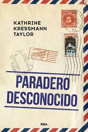 PARADERO DESCONOCIDO | 9788491875871 | KRESSMANN TAYLOR, KATHRINE | Cooperativa Cultural Rocaguinarda